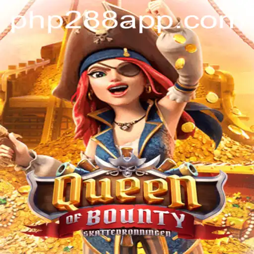 Queen of Bounty: Dive Into Adventure With PHP288